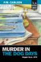[Maggie Ryan and Nick O'Connor 06] • Murder in the Dog Days